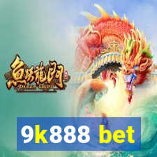 9k888 bet